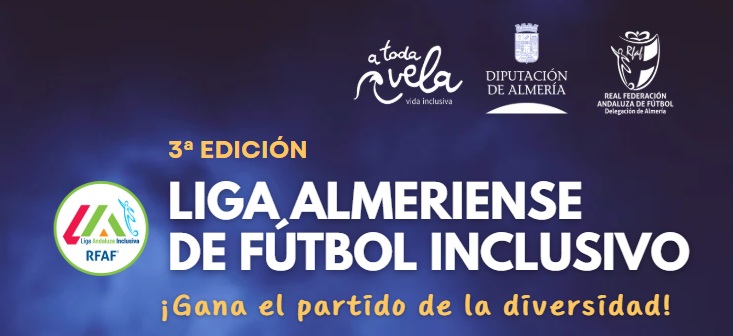 3ª EDICIÓN DE LA LIGA ALMERIENSE DE FÚTBOL INCLUSIVO